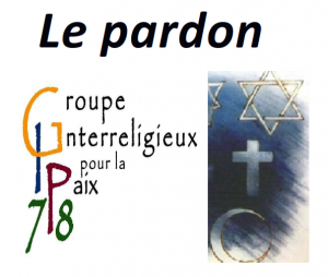 Le Pardon dans nos religions et confessions – à Versailles